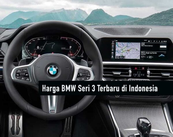 Info Daftar Harga BMW Seri 3 Terbaru di Indonesia | Bimmer.ID